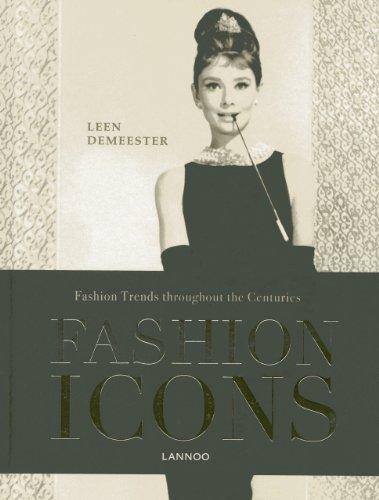 Fashion Icons: Fashion Trends Throughout the Centuries