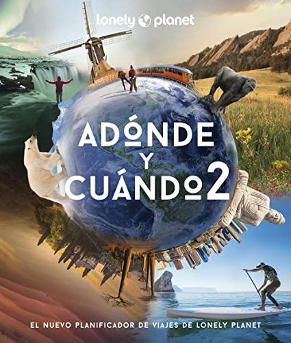 Adónde y cuándo 2 (Viaje y aventura)