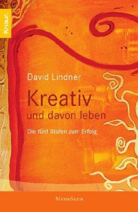 Kreativ: und davon leben