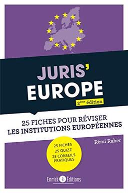 Juris' Europe : 25 fiches pour réviser les institutions européennes