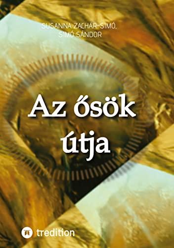 Az osök útja