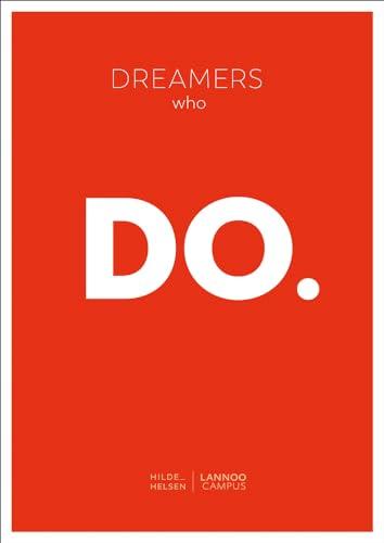 Dreamers Who Do