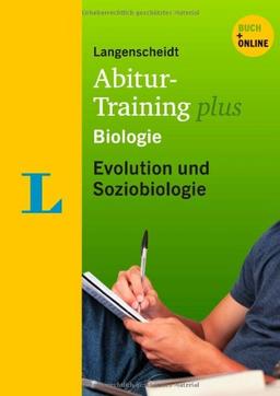 Langenscheidt Abitur-Training plus Biologie Evolution und Soziobiologie