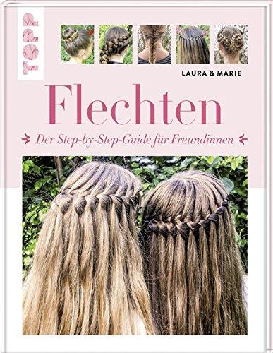 Flechten: Der Step-by-Step-Guide für Freundinnen