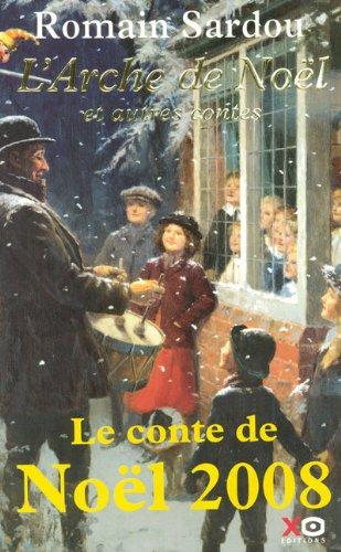 L'arche de Noël : et autres contes