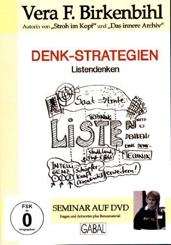 Vera F. Birkenbihl - Denkstrategien - Listendenken