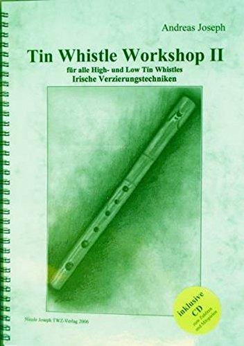 Tin Whistle Workshop II: Irische Verzierungstechniken