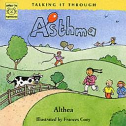 Asthma (Talking it Through S.)