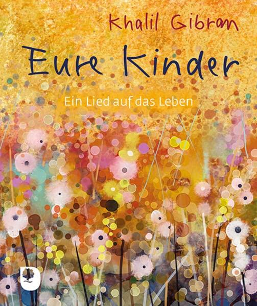 Eure Kinder: Ein Lied auf das Leben (Eschbacher Mini)