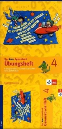 Das Auer Sprachbuch. Ausgabe für Baden-Württemberg - Neubearbeitung / Übungsheft inkl. Gewusst-wie-Heft 4. Klasse