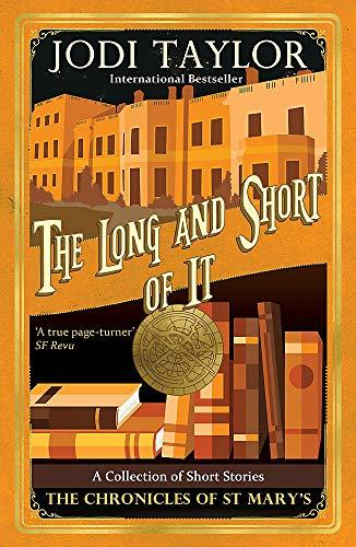 The Long and the Short of it (Chronicles of St. Mary's)