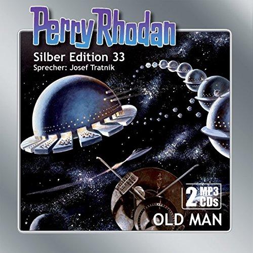 Perry Rhodan Silber Edition (MP3-CDs) 33: Old Man