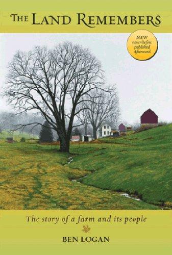 The Land Remembers: A Story of a Farm and Its People: The Story of a Farm and Its People