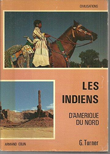 Les Indiens d'Amérique du Nord