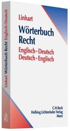 Wörterbuch Recht. Deutsch - Englisch / Englisch Deutsch