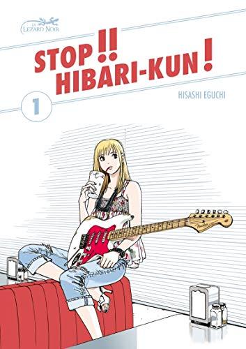 Stop !! Hibari-kun !. Vol. 1