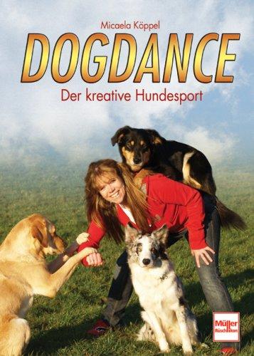 Dogdance: Der kreative Hundesport