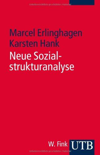 Neue Sozialstrukturanalyse: Ein Kompass für Studienanfänger