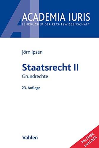 Staatsrecht II: Grundrechte