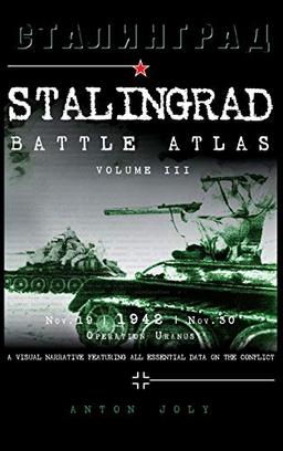 Stalingrad Battle Atlas: Volume III