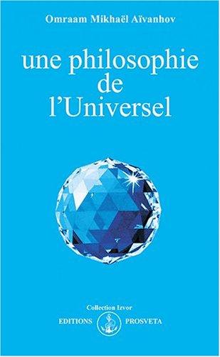 Une philosophie de l'universel