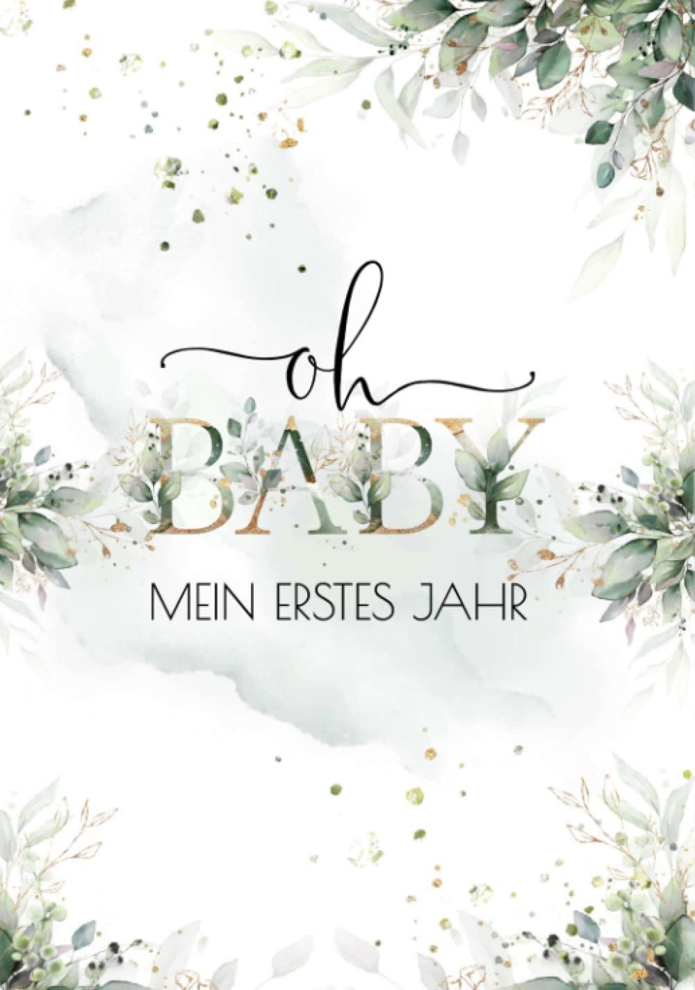 Oh Baby - Mein erstes Jahr: Schwangerschaftstagebuch & Babytagebuch für das erste Jahr, Geschenk zur Geburt für Mädchen und Jungen (Babyalbum)