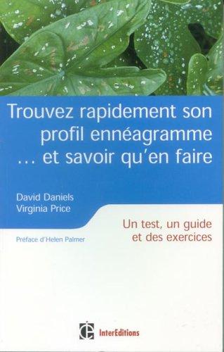 Trouver rapidement son profil ennéagramme : un test, un guide et des exercices