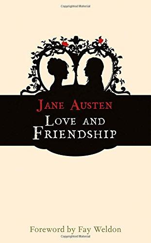 Love and Friendship (Hesperus Classics)