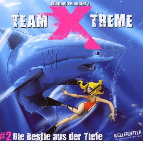 Team X-treme - Folge 2: Die Bestie aus der Tiefe. Hörspiel.