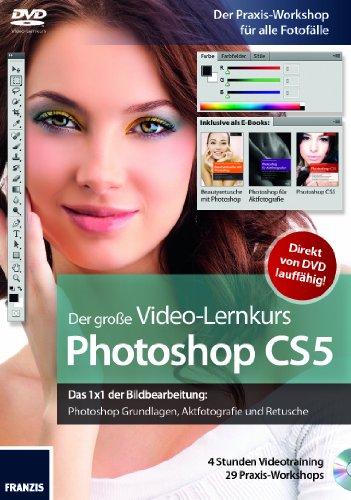 Photoshop CS5 - Der grosse Video-Lernkurs (PC+MAC)