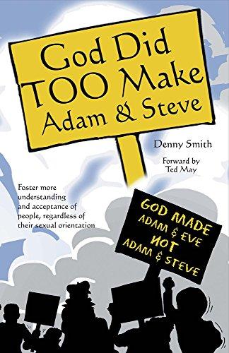 Smith, D: God Did TOO Make Adam & Steve