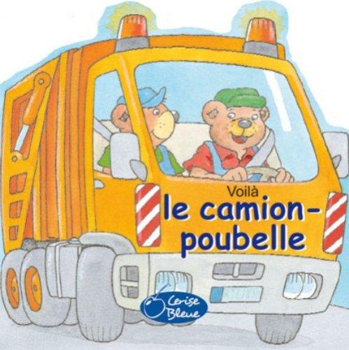 Voilà le camion-poubelle