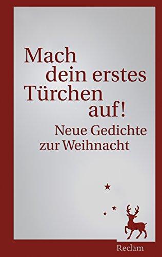 Mach dein erstes Türchen auf!: Neue Gedichte zur Weihnacht