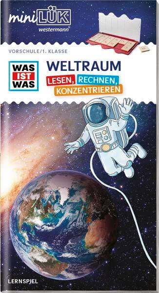 miniLÜK: Vorschule/1. Klasse miniLÜK WAS IST WAS WELTRAUM ― Lesen, Rechnen, Konzentrieren (miniLÜK WAS IST WAS Vorschule/Schulstart)