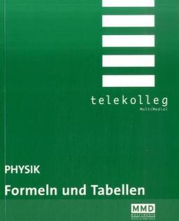 Physik - Formeln und Tabellen