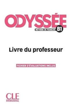 Odyssée, méthode de français B1 : livre du professeur