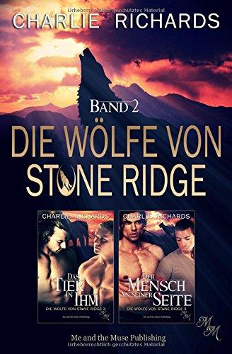 Die Wölfe von Stone Ridge Band 2: Das Tier in ihm / Der Mensch an seiner Seite