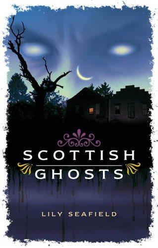 Scottish Ghosts (Waverley Scottish Classics)