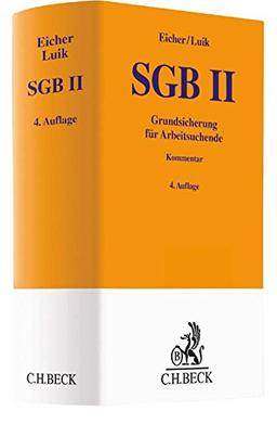 SGB II: Grundsicherung für Arbeitsuchende (Gelbe Erläuterungsbücher)