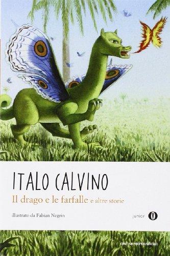 Il drago e le farfalle e altre storie