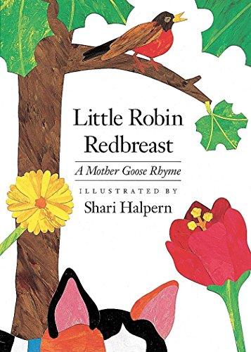 Little Robin Redbreast: A Mother Goose Rhyme