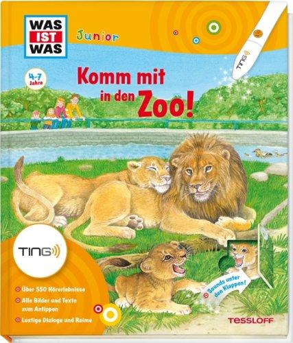 Ting: Was ist was junior. Komm mit in den Zoo!