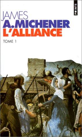 L'alliance. Vol. 1