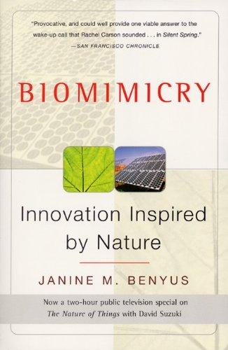 Biomimicry: Innovation Inspired by Nature