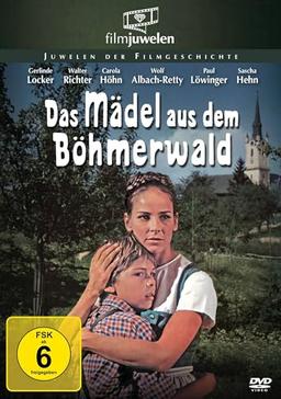 Das Mädel aus dem Böhmerwald (Filmjuwelen)