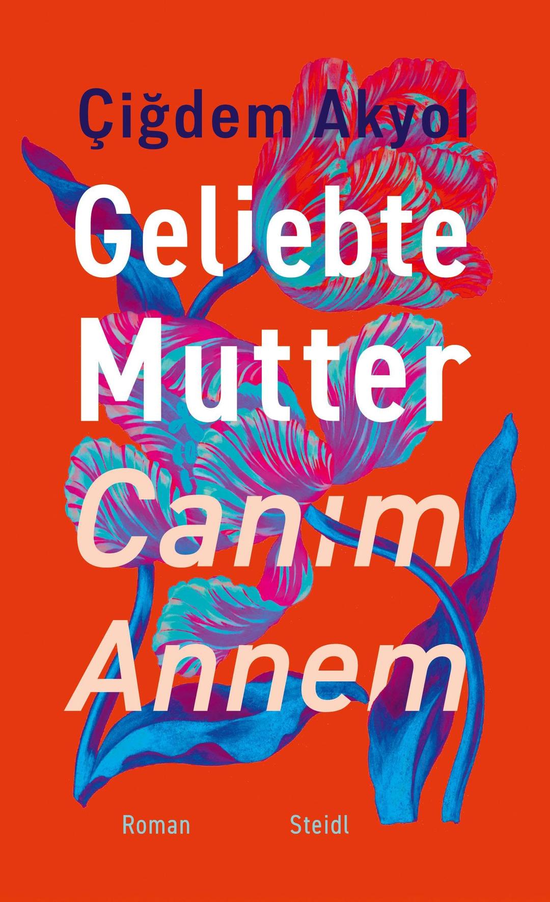 Geliebte Mutter – Canım Annem