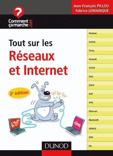 Tout sur les réseaux et Internet