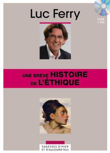 Une brève histoire de l'éthique