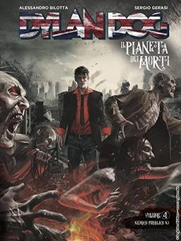 Dylan Dog. Il pianeta dei morti. Nemico pubblico n. 1 (Vol. 4)