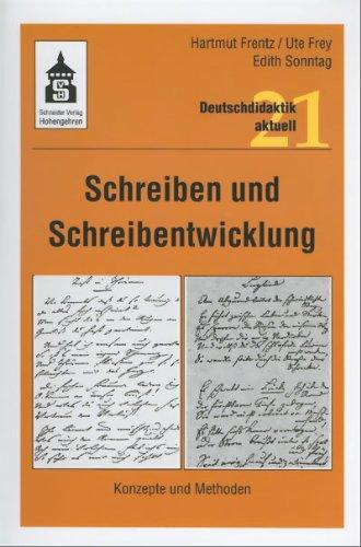 Schreiben und Schreibentwicklung: Konzepte und Methoden